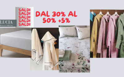 Saldi da sogno su biancheria per la casa e la persona